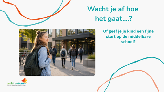 met zelfvertrouwen naar de middelbare school